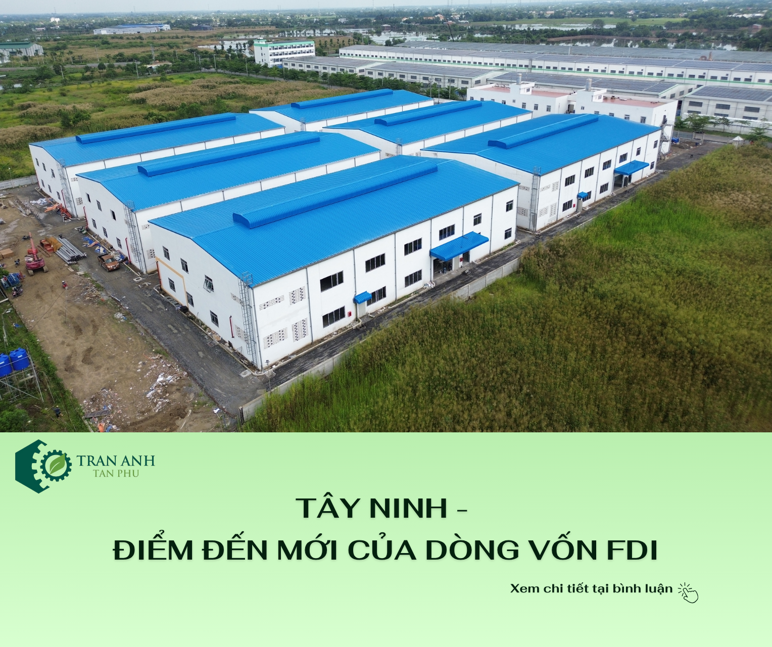 TÂY NINH - ĐIỂM ĐẾN MỚI CỦA DÒNG VỐN FDI