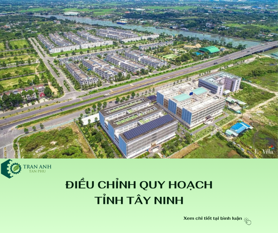 ĐIỀU CHỈNH QUY HOẠCH TỈNH TÂY NINH
