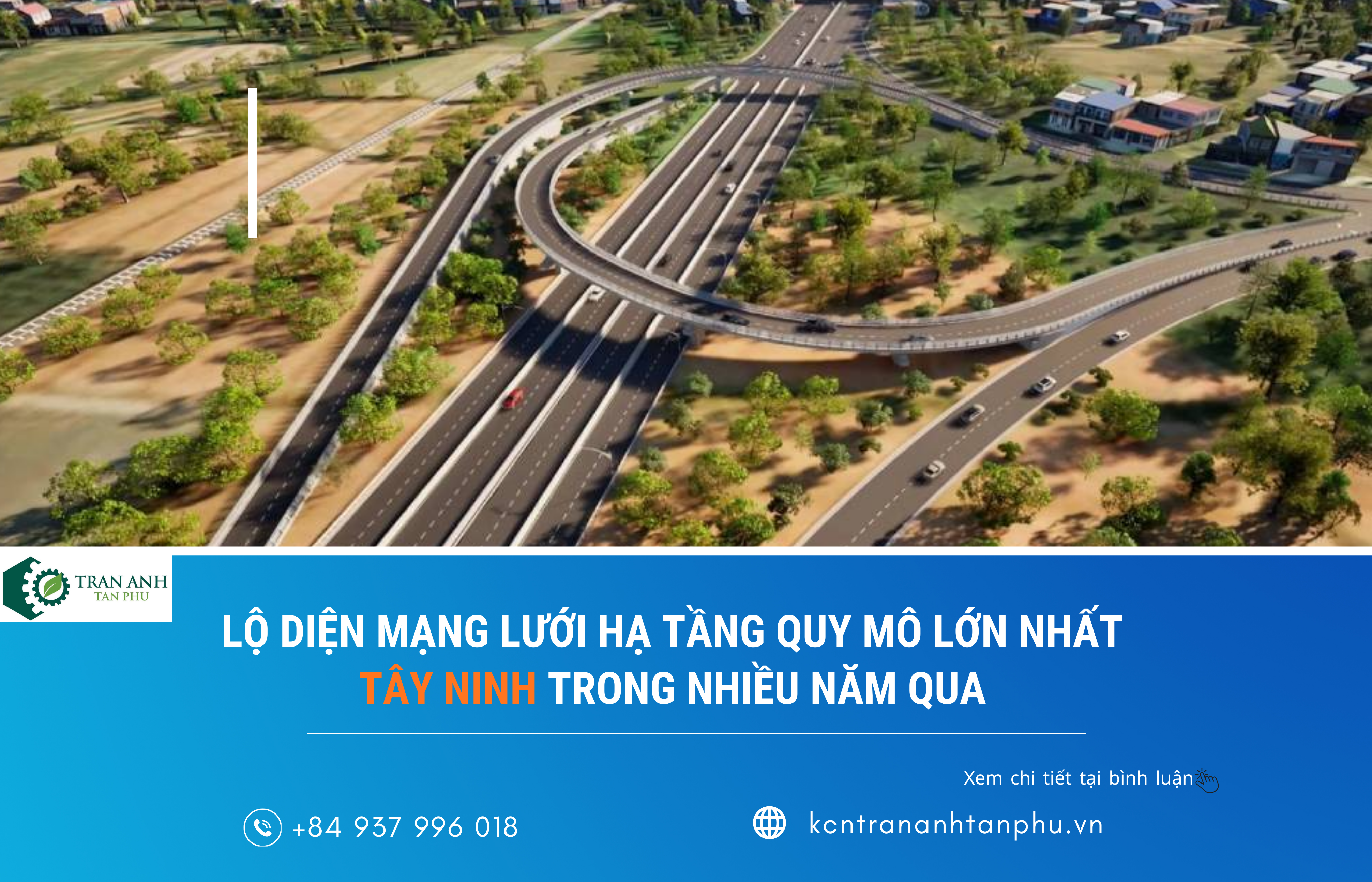 LỘ DIỆN MẠNG LƯỚI HẠ TẦNG QUY MÔ LỚN NHẤT TÂY NINH TRONG NHIỀU NĂM QUA